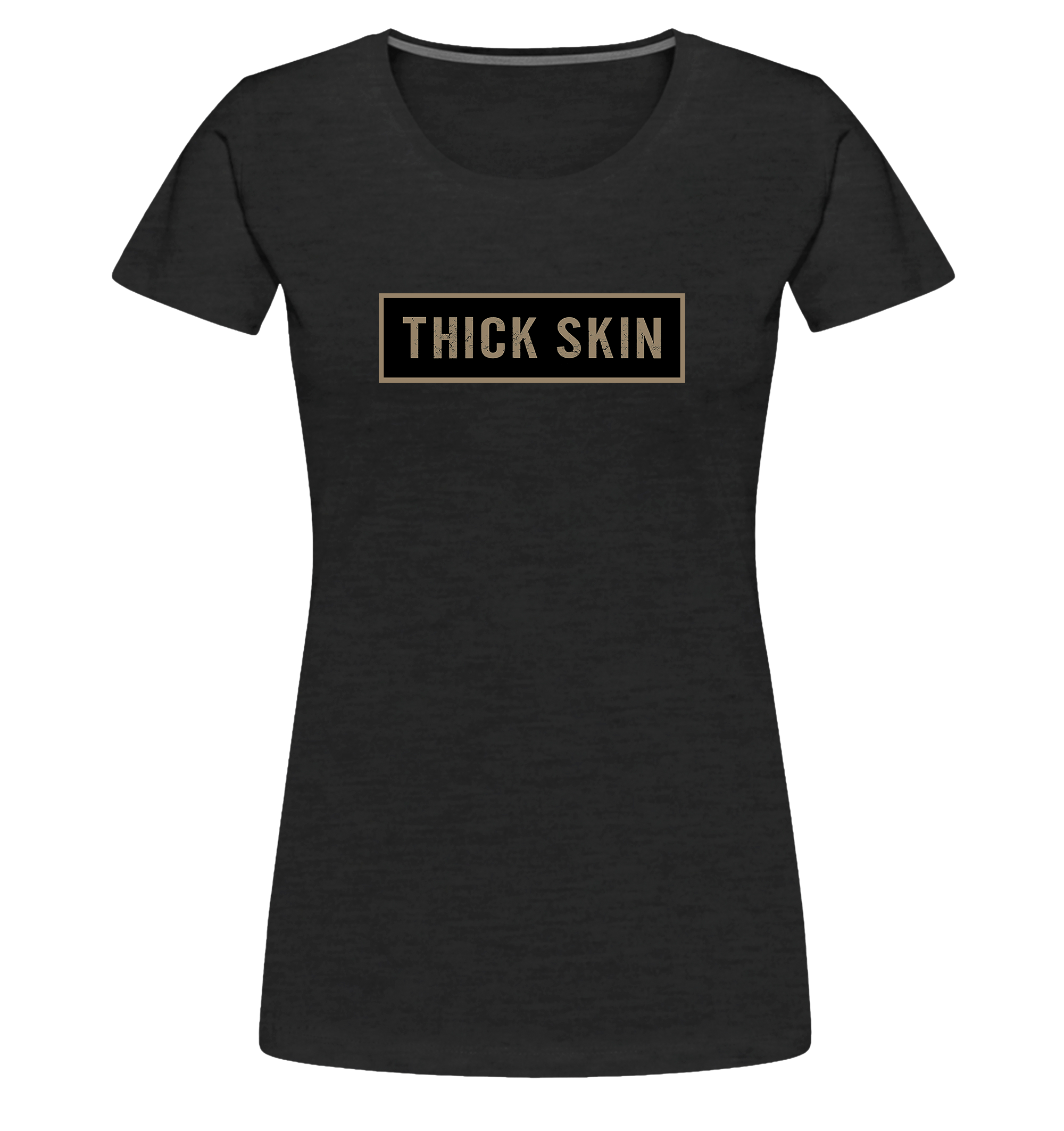 Thick Skin (banner) - Premium - Women's Classic T-Shirt