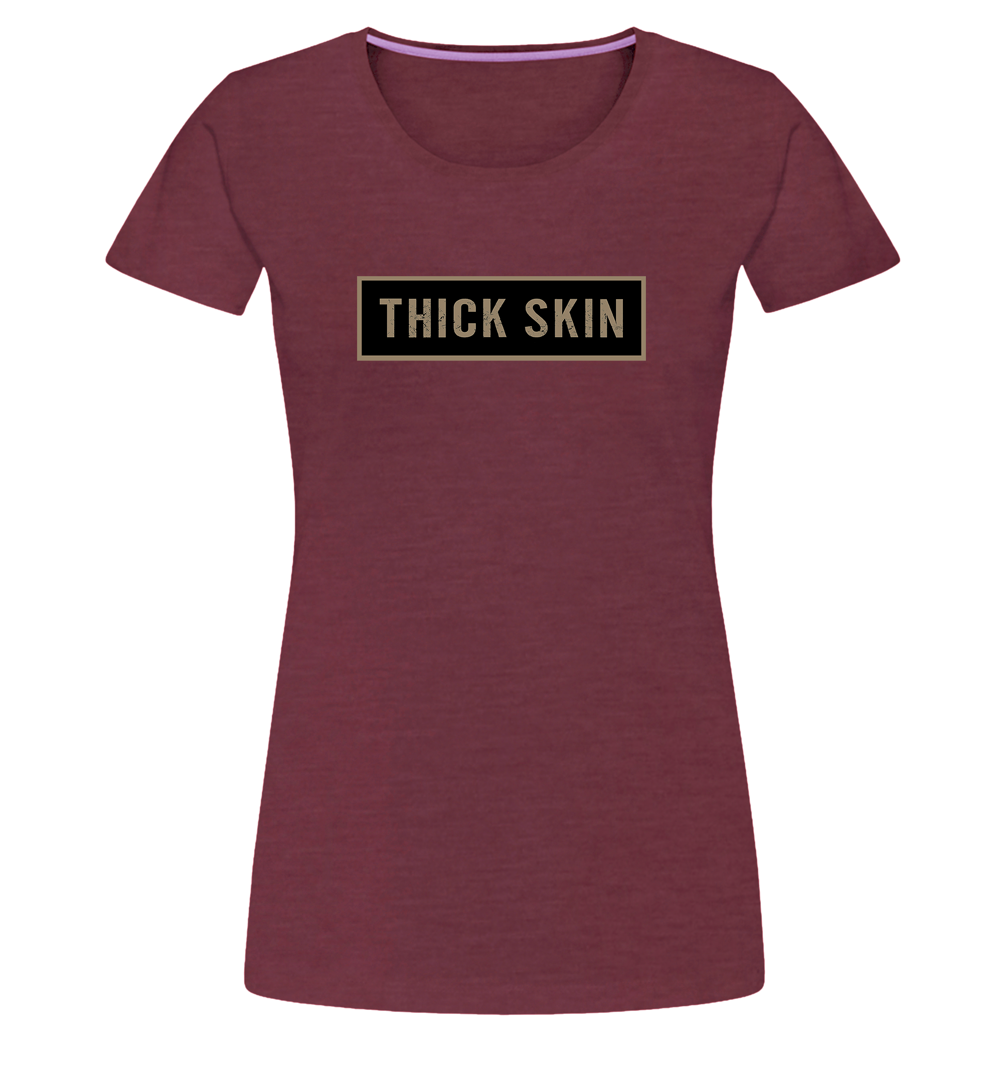 Thick Skin (banner) - Premium - Women's Classic T-Shirt