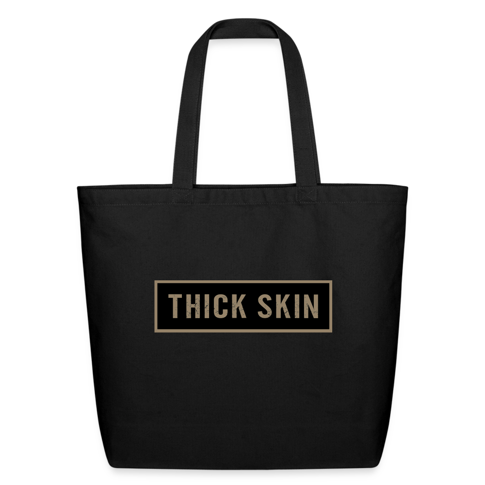 Thick Skin (banner) - Eco-Friendly Cotton Tote - black